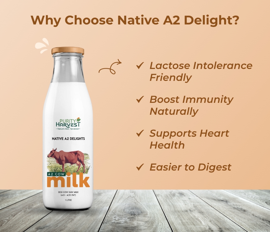 Native A2 Delight (desi cow milk)