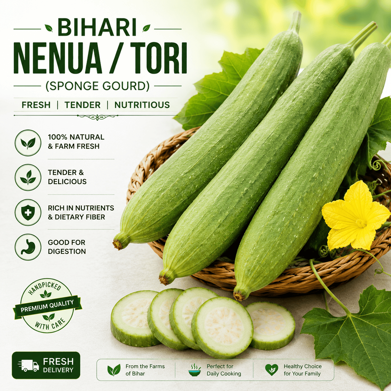 Bihari Nenua / Tori (Sponge Gourd) 